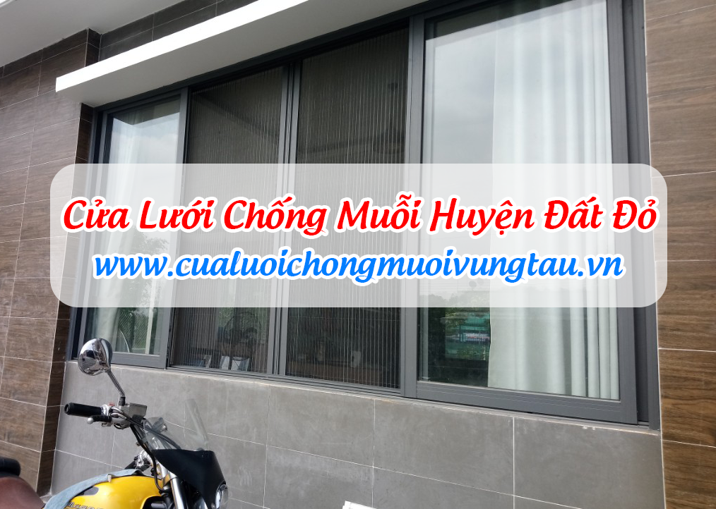 Cửa Lưới Chống Muỗi Huyện Đất Đỏ