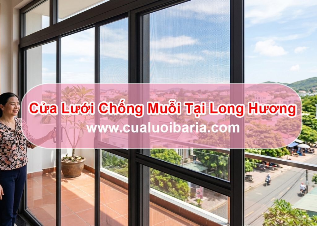 Cửa Lưới Chống Muỗi Tại Long Hương