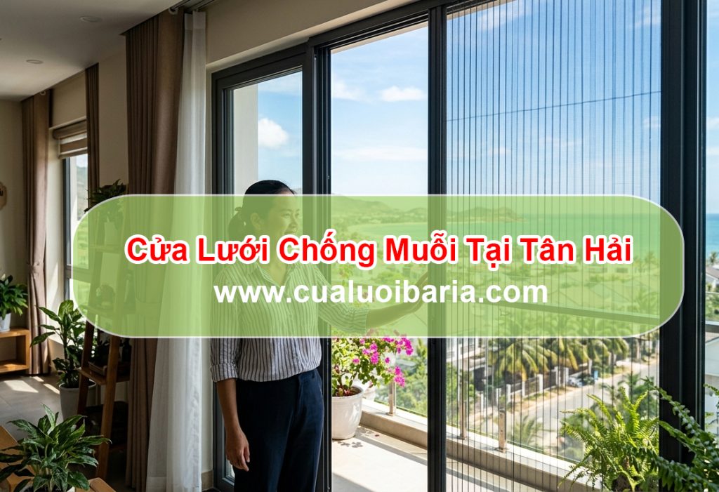 Cửa Lưới Chống Muỗi Tại Tân Hải