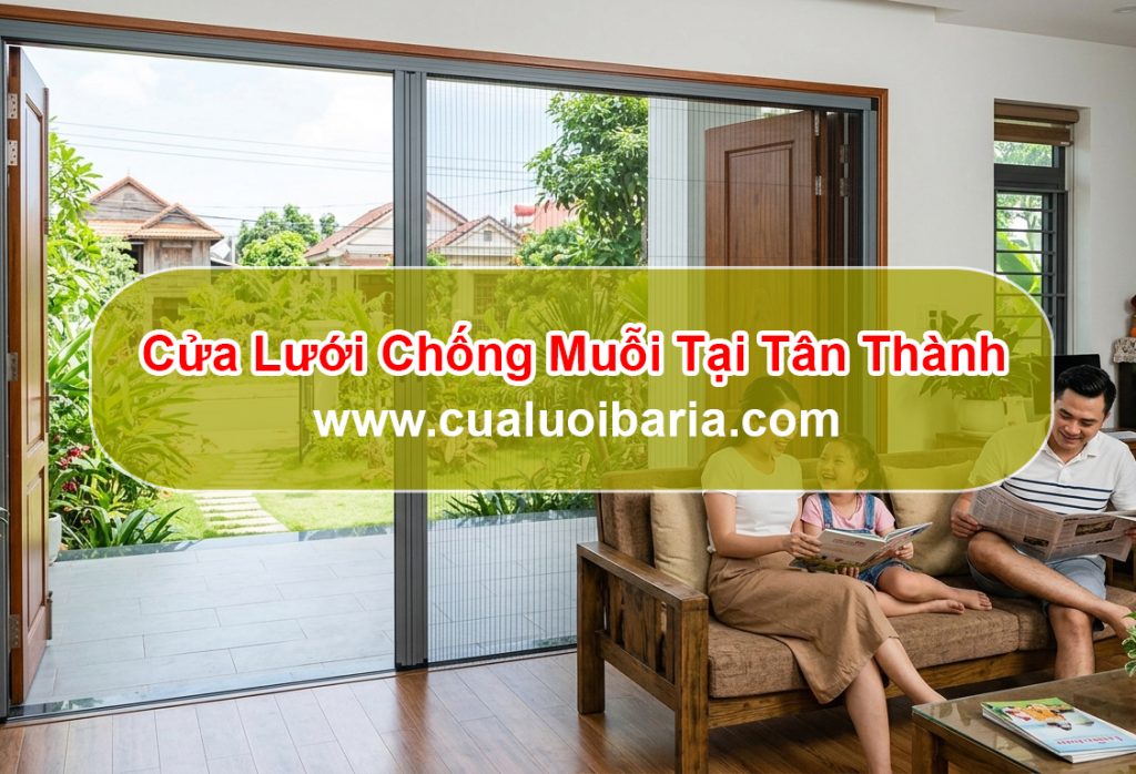 Cửa Lưới Chống Muỗi Tại Tân Thành